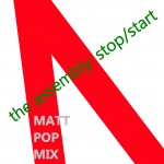 the-assembly-stop-start